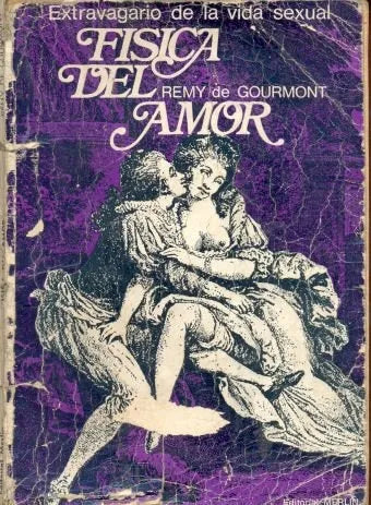 Libro usado en venta: Fisica del amor de Remy de Gourmont; editorial Merlin impreso en 1969 realizamos envios a todo el mundo.1