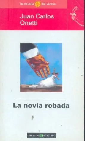 Libro usado en venta: La novia robada de Juan Carlos Onetti; editorial Unidad impreso en 1998 realizamos envios a todo el mundo.1