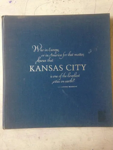 Libro usado en venta: Kansas City - An Intimate Portrait of the Surprising City on the Missouri; editorial Hallmark Cards impreso en 1973.1