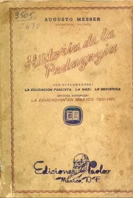 Libro usado en venta: Historia de la pedagogia de Augusto Messer; editorial Paoloo realizamos envios a todo el mundo.1