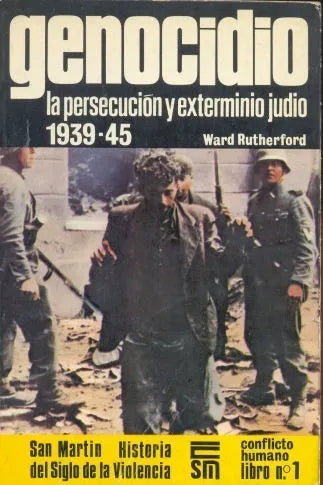 Libro usado en venta: Genocidio - La persecucion y exterminio judio 1939-45 de Ward Rutherford; editorial San Martin impreso en 1979.1