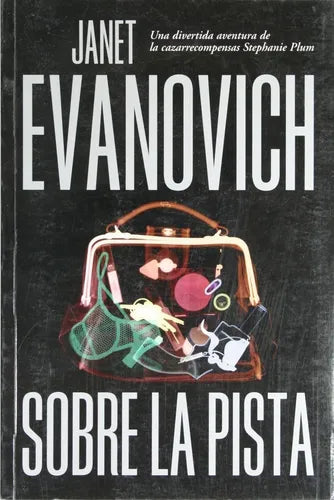 Libro usado en venta: Sobre la pista de Janet Evanovich; editorial Alfaguara impreso en 2001 realizamos envios a todo el mundo.1