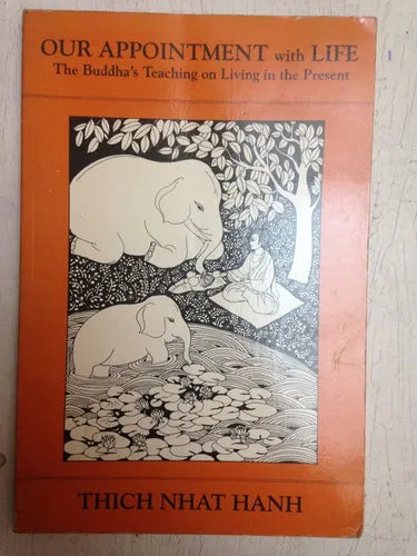 Libro usado en venta: Our Appointment with life de Thich Nhat Hanh; editorial Parallax Press impreso en 1990 realizamos envios a todo el mundo.1