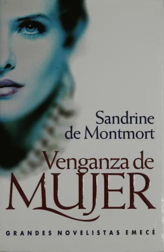 Libro usado en venta: Venganza de mujer de Sandrine de Montmort; editorial Emecé impreso en 1999 realizamos envios a todo el mundo.1