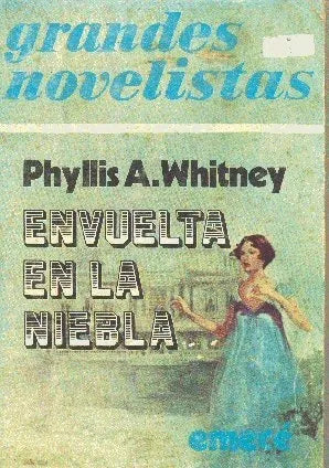 Libro usado en venta: Envuelta en la niebla de Phyllis A. Whitney; editorial Emece impreso en 1976 realizamos envios a todo el mundo.1