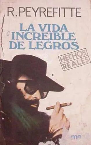 Libro usado en venta: La vida increible de Legros de Roger Peyrefitte; editorial Emece impreso en 1976 realizamos envios a todo el mundo.1