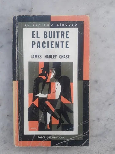Libro usado en venta: El buitre paciente de James Hadley Chase; editorial Emece impreso en 1976 realizamos envios a todo el mundo.1