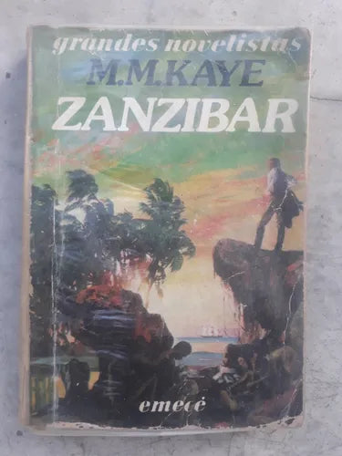 Libro usado en venta: Zanzibar de M. M. Kaye; editorial Emece impreso en 1983 realizamos envios a todo el mundo.1