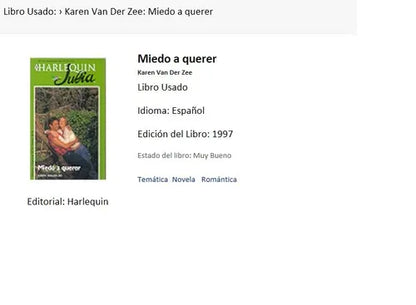 Libro usado en venta: Miedo a querer de Karen Van Der Zee; editorial Harlequin impreso en 1997 realizamos envios a todo el mundo.1