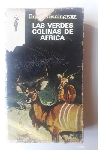Libro usado en venta: Las verdes colinas de Africa de Ernest Hemingway; editorial Plaza & Janes impreso en 1968 realizamos envios a todo el mundo.1