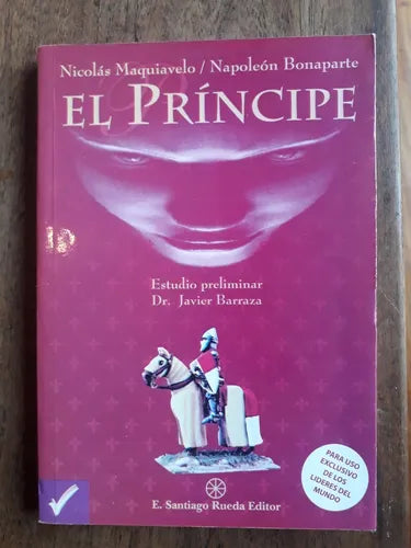 Libro usado en venta: El principe de Nicolas Maquiavelo; editorial Santiago Rueda impreso en 2003 realizamos envios a todo el mundo.1