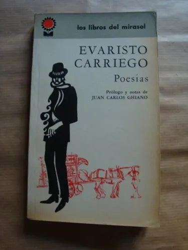 Libro usado en venta: Poesias de Evaristo Carriego; editorial Fabril impreso en 1964 realizamos envios a todo el mundo.1