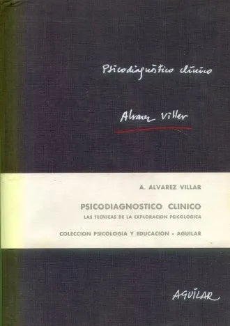 Libro usado en venta: Psicodiagnostico clinico de Alfonso Alvarez Villar; editorial Aguilar impreso en 1967 realizamos envios a todo el mundo.1