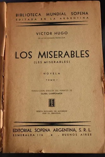 Libro usado en venta: Los Miserables de Victor Hugo; editorial Ramon Sopena impreso en 1939 realizamos envios a todo el mundo.1