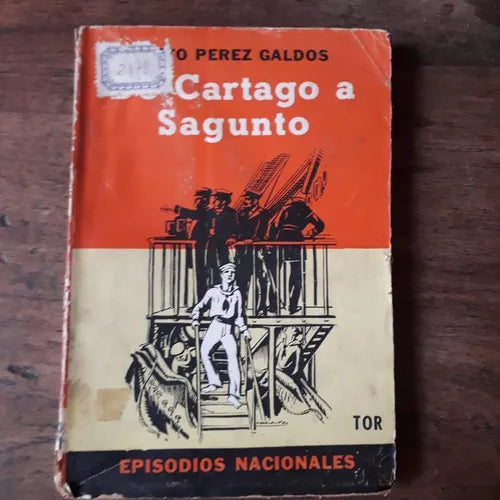 Libro usado en venta: De Cartago a Sagunto de Benito Perez Galdos; editorial Tor impreso en 1944 realizamos envios a todo el mundo.1