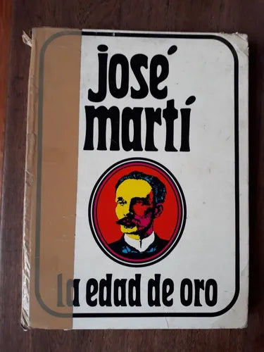 Libro usado en venta: La edad de oro - Ilustrado de Jose Marti; editorial Nueva Senda impreso en 1972 realizamos envios a todo el mundo.1
