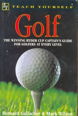 Libro usado en venta: Teach Yourself Golf de Bernard Gallacher & Mark Wilson; editorial Teach Yourself books impreso en 1997 envios a todo el mundo.1