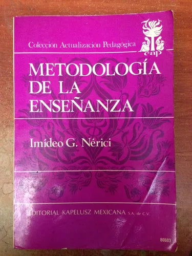 Libro usado en venta: Metodologia de la ense?anza de Imideo G. Nerici; editorial Kapelusz impreso en 1980 realizamos envios a todo el mundo.1