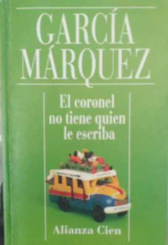 Libro usado en venta: El coronel no tiene quien le escriba de Gabriel Garcia Marquez; editorial Alianza impreso en 1993 envios a todo el mundo.1