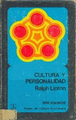 Libro usado en venta: Cultura y personalidad de Ralph Linton; editorial Fondo de Cultura Economica impreso en 1971 realizamos envios a todo el mundo.1