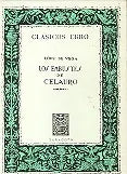 Libro usado en venta: Los embustes de celauro de Lope de Vega; editorial Ebro impreso en 1982 realizamos envios a todo el mundo.1