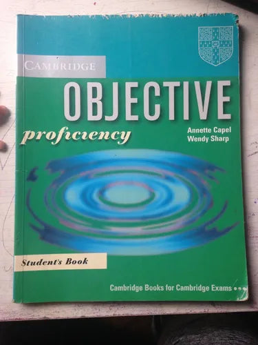 Libro usado en venta: Objective proficiency - Student's Book de A. Capel - W. Sharp; editorial Cambridge University Press impreso en 2002.1