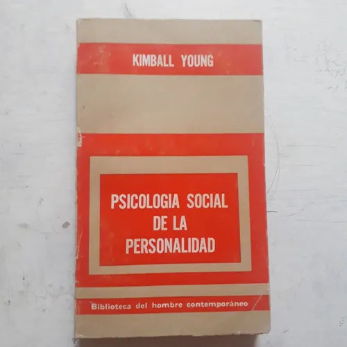 Libro usado en venta: Psicologia social de la personalidad de Kimball Young; editorial Paidos impreso en 1969 realizamos envios a todo el mundo.1