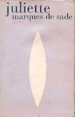 Libro usado en venta: Juliette de Marques de Sade; editorial A. C. impreso en 2003 realizamos envios a todo el mundo.1