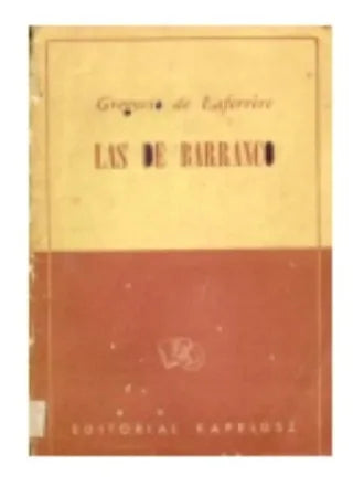 Libro usado en venta: Las de barranco de Gregorio De Laferrere; editorial Kapelusz impreso en 1956 realizamos envios a todo el mundo.1