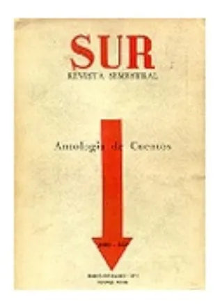 Libro usado en venta: Antologia de cuentos de Sur - Revista Semestral; editorial Sur impreso en 1972 realizamos envios a todo el mundo.1