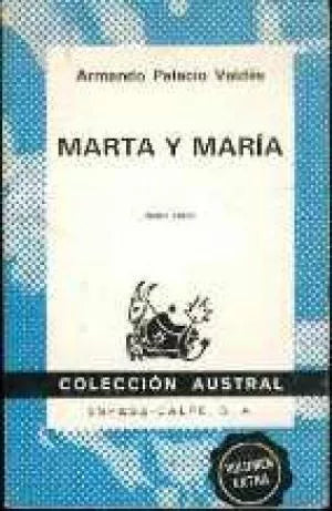Libro usado en venta: Marta y Maria de Armando Palacio Valdes; editorial Espasa - Calpe impreso en 1960 realizamos envios a todo el mundo.1