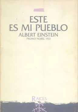 Libro usado en venta: Este es mi pueblo de Albert Einstein; editorial Mila impreso en 1988 realizamos envios a todo el mundo.1