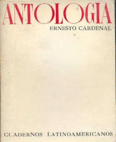 Libro usado en venta: Antologia de Ernesto Cardenal; editorial Carlos Lohle impreso en 1974 realizamos envios a todo el mundo.1