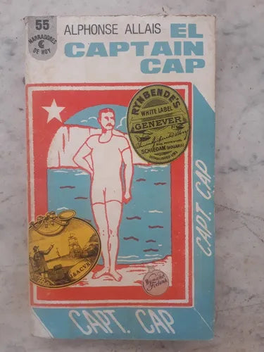 Libro usado en venta: El capitan Cap de Alphonse Allais; editorial Centro Editor de America Latina impreso en 1972 realizamos envios a todo el mundo.1