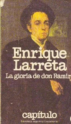 Libro usado en venta: La gloria de don Ramiro de Enrique Larreta; editorial Centro Editor de America Latina impreso en 1980 envios a todo el mundo.1
