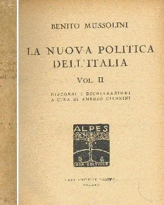 Libro usado en venta: La nuova politica dell'Italia (Vol. II) de Benito Mussolini; editorial Alpes impreso en 1924 realizamos envios a todo el mundo.1