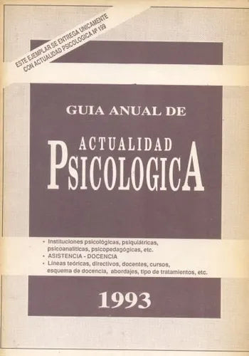 Libro usado en venta: Guia anual de Actualidad Psicologica de Revistas; impreso en 1993 realizamos envios a todo el mundo.1