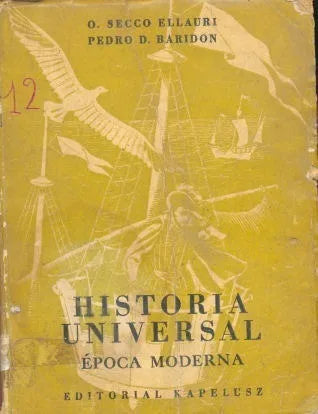 Libro usado en venta: Historia Universal - epoca moderna de O. Secco Ellauri - Pedro D. Baridon; editorial Kapelusz impreso en 1958.1