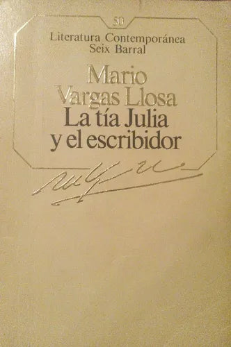Libro usado en venta: La tia Julia y el escribidor de Mario Vargas Llosa; editorial Seix Barral impreso en 1985 realizamos envios a todo el mundo.1