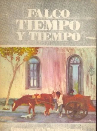 Libro usado en venta: Tiempo y tiempo de Liber Falco; editorial De la Banda Oriental impreso en 1984 realizamos envios a todo el mundo.1