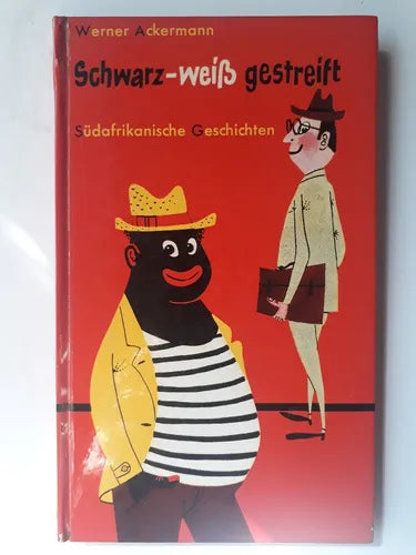 Libro usado en venta: Schwarz-wei? gestreift - S?dafrikanische Geschichten de Werner Ackermann; editorial Bechtle Verlag impreso en 1958.1