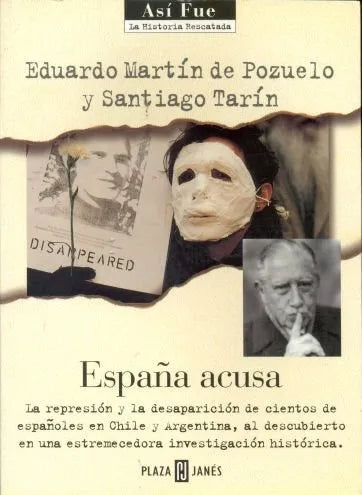 Libro usado en venta: Espa?a acusa de Eduardo Martin De Pozuelo - Santiago Tarin; editorial Plaza & Janes impreso en 1999 envios a todo el mundo.1