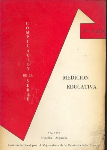 Libro usado en venta: Compilacion de la serie medicion educativa; nacional para el mejoramiento de la enseñanza de las ciencias impreso en 19721.1