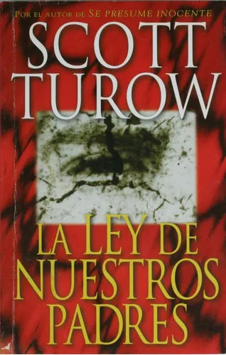 Libro usado en venta: La ley de nuestros padres de Scott Turow; editorial Atlántida impreso en 1996 realizamos envios a todo el mundo.1