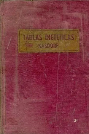 Libro usado en venta: Tablas dieteticas de Walter Kasdorf; editorial El Ateneo impreso en 1955 realizamos envios a todo el mundo.1