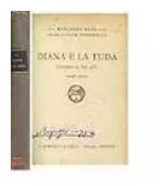 Libro usado en venta: Diana e la tuda de Luigi Pirandello; editorial Firenze impreso en 1927 realizamos envios a todo el mundo.1
