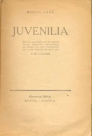 Libro usado en venta: Juvenilia de Miguel Cane; editorial Dina impreso en 1954 realizamos envios a todo el mundo.1