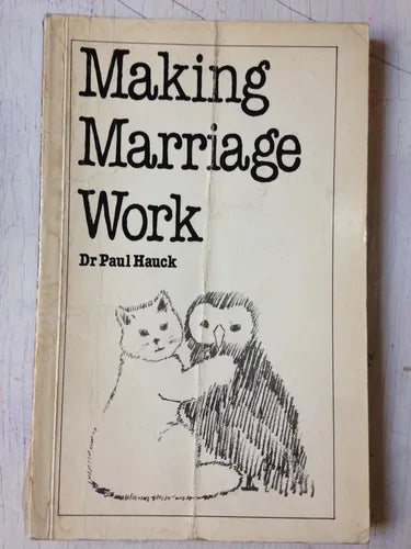 Libro usado en venta: Making marriage work de Paul Hauck; editorial Sheldon Press impreso en 1977 realizamos envios a todo el mundo.1