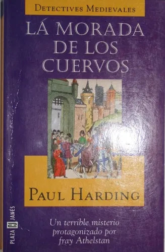 Libro usado en venta: La morada de los cuervos de Paul Harding; editorial Plaza & Janés impreso en 1999 realizamos envios a todo el mundo.1