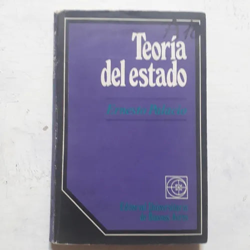 Libro usado en venta: Teoria del estado de Ernesto Palacio; editorial Eudeba impreso en 1973 realizamos envios a todo el mundo.1